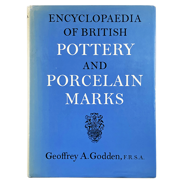 Обложка книги ENCYCLOPAEDIA OF BRITISH POTTERY AND PORCELAIN MARKS