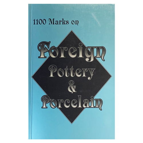 Обложка книги 1100 Marks on Foreign Pottery & Porcelain