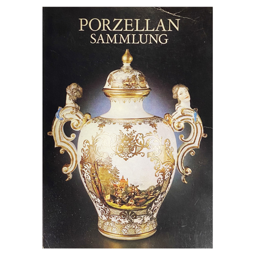 Обложка книги PORZELLAN SAMMLUNG IM ZWINGER